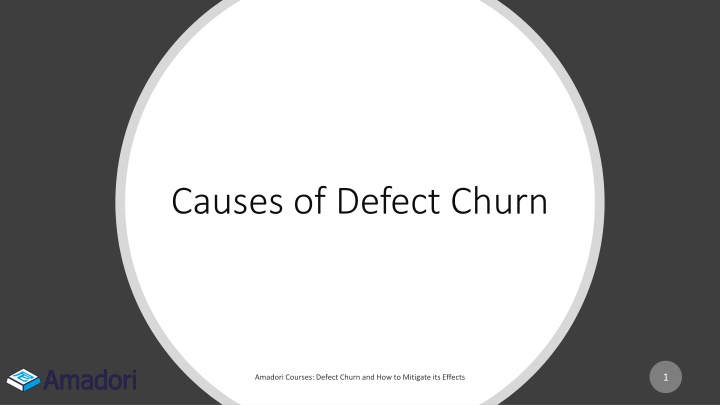 causes of defect churn