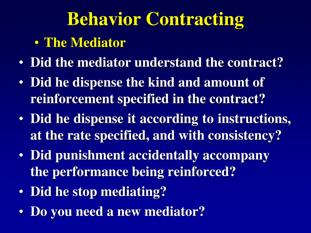 behavior contracting the mediator