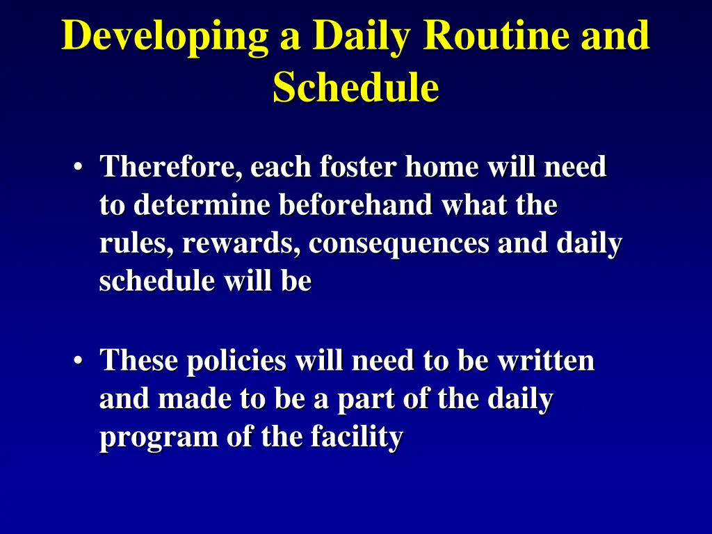 developing a daily routine and schedule 1