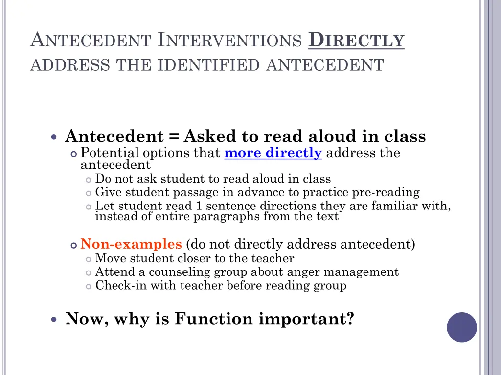 a ntecedent i nterventions d irectly address