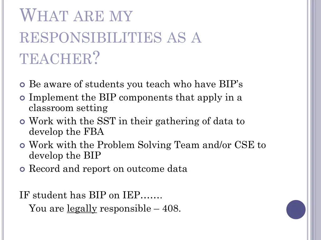 w hat are my responsibilities as a teacher