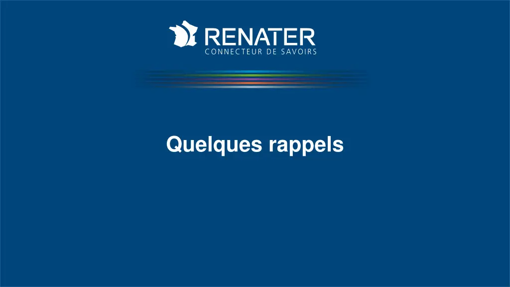 quelques rappels