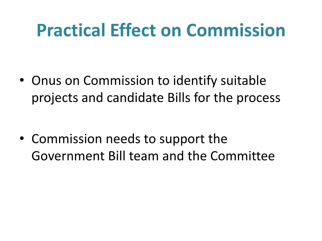 practical effect on commission
