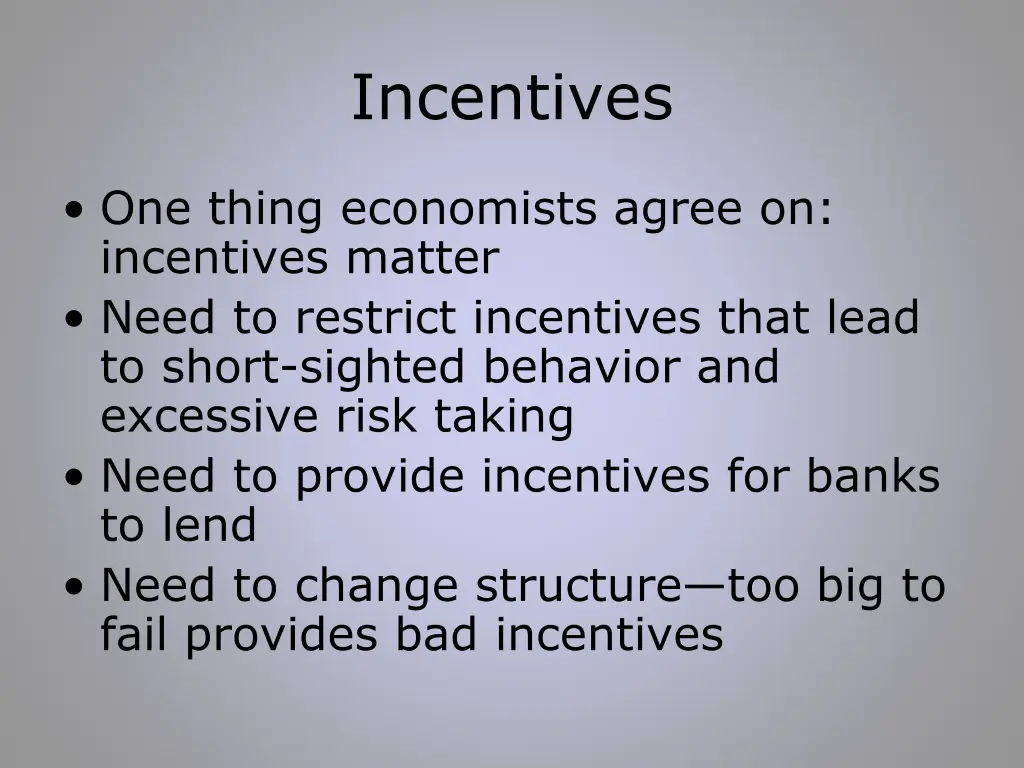 incentives