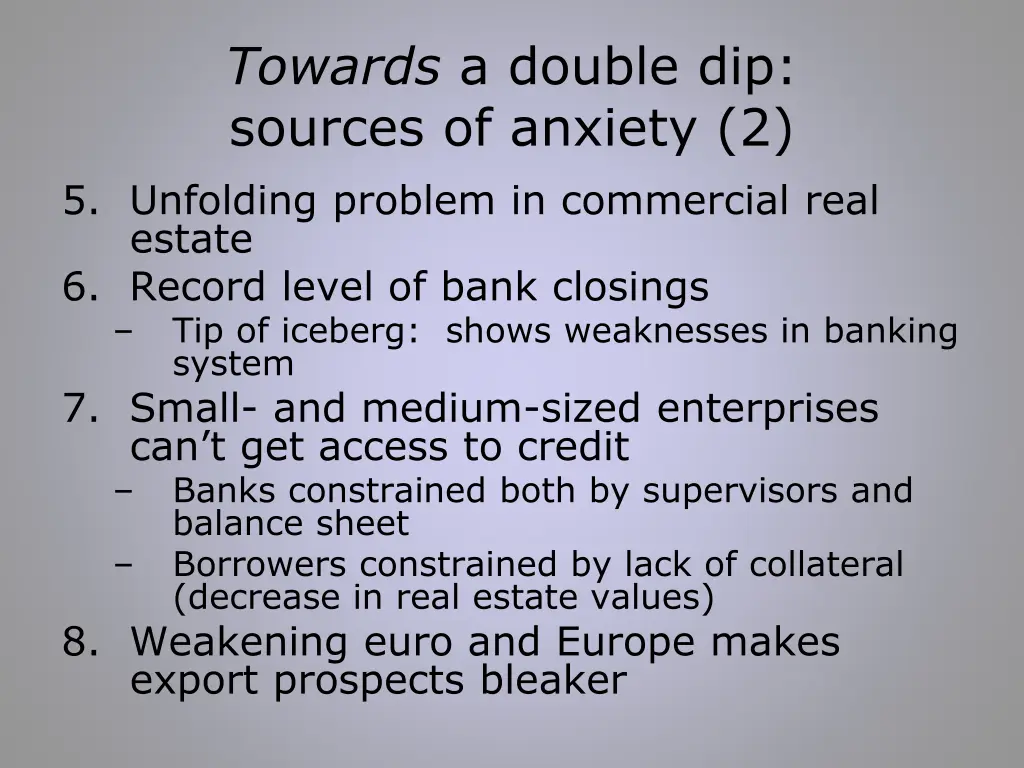 towards a double dip sources of anxiety