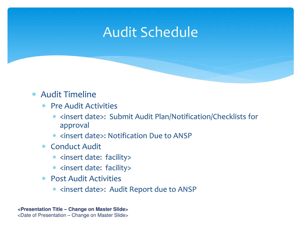 audit schedule