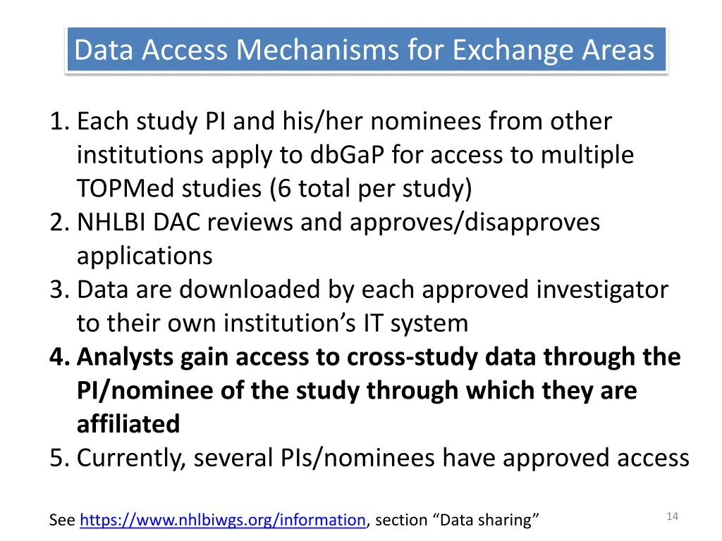 data access mechanisms for exchange areas