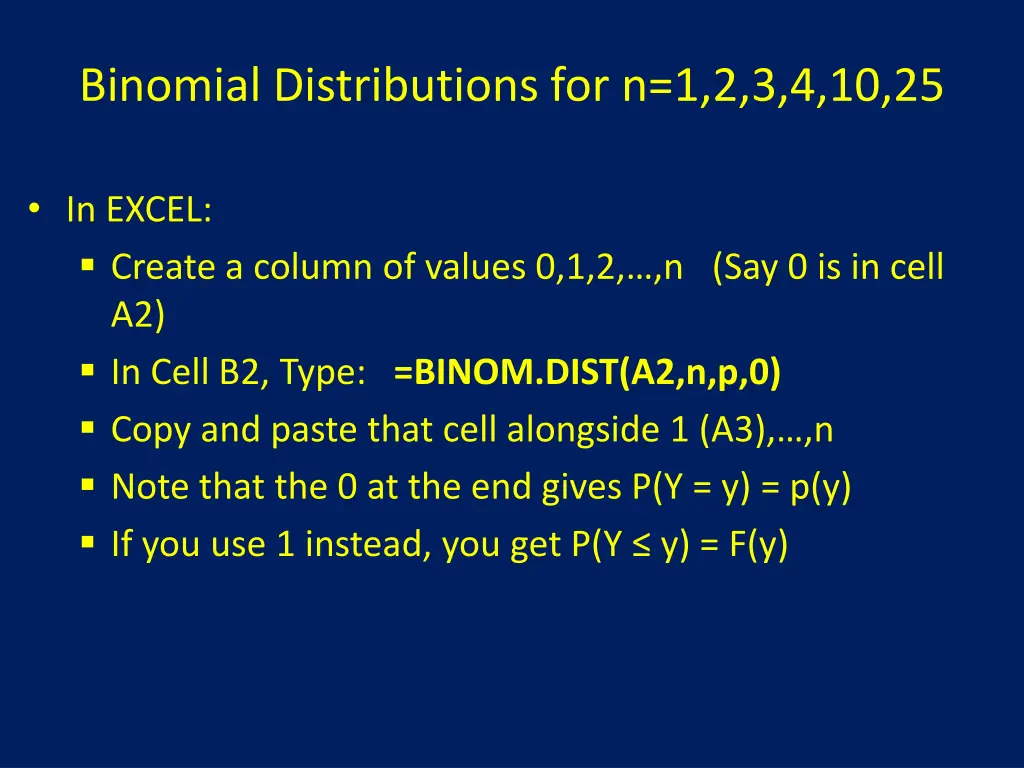 binomial distributions for n 1 2 3 4 10 25