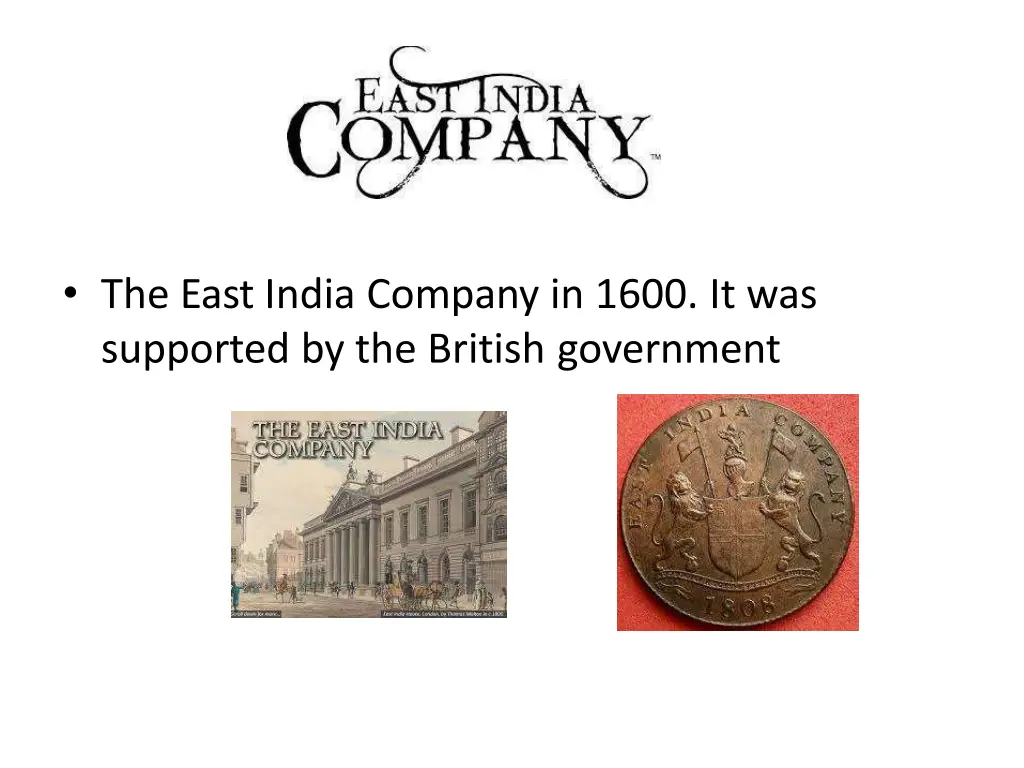 the east india company in 1600 it was supported