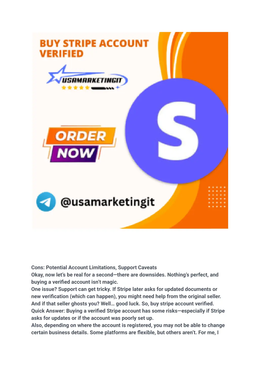 cons potential account limitations support