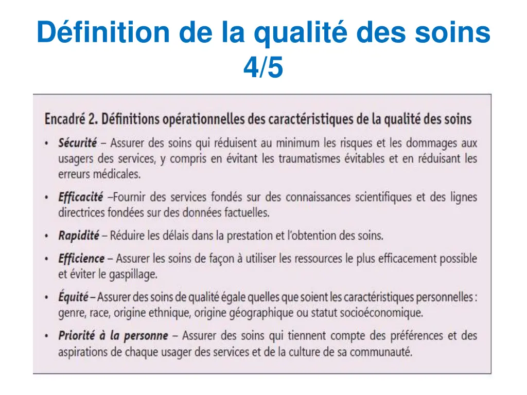 d finition de la qualit des soins 4 5