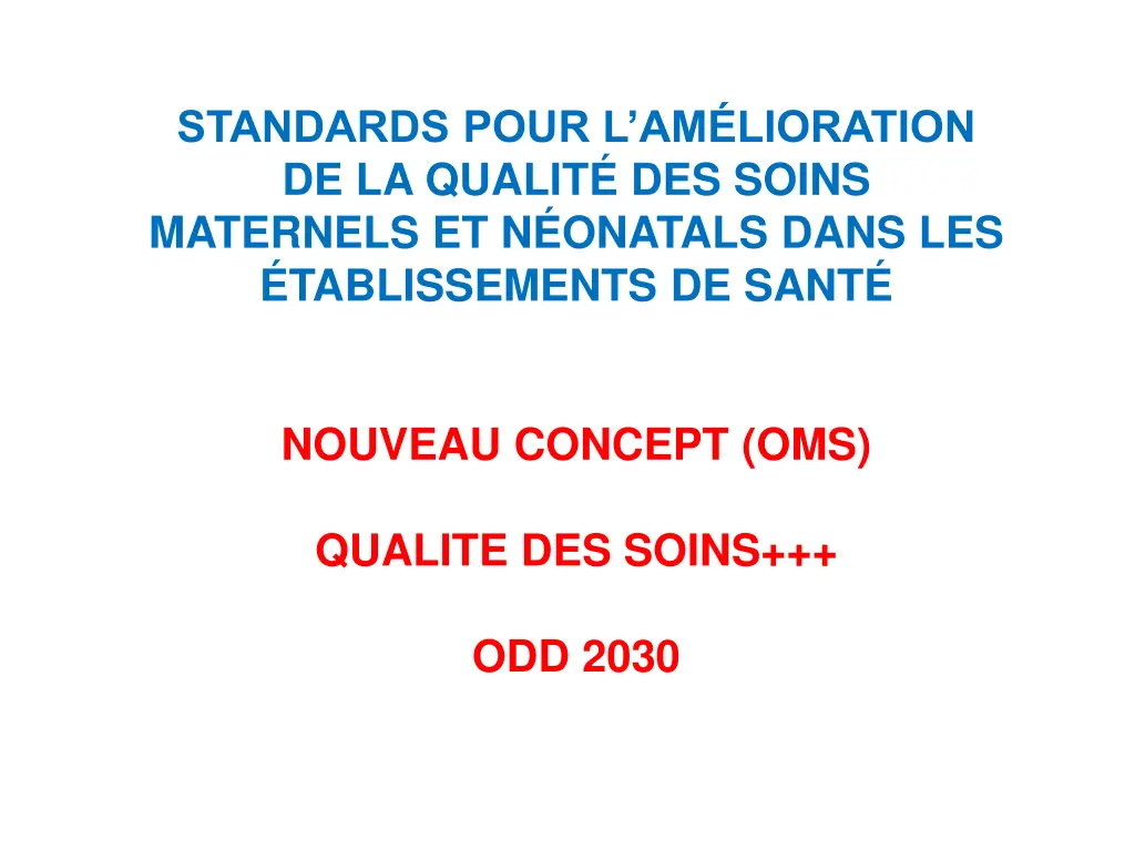 standards pour l am lioration de la qualit 1