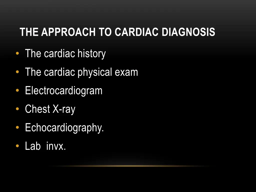the approach to cardiac diagnosis