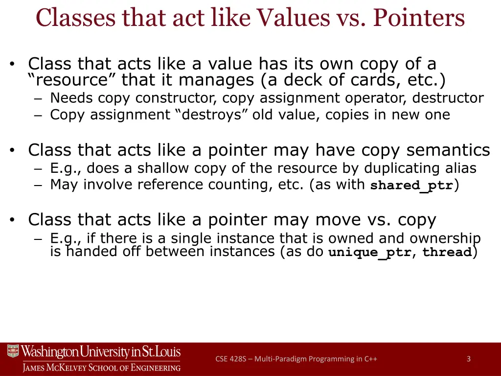 classes that act like values vs pointers