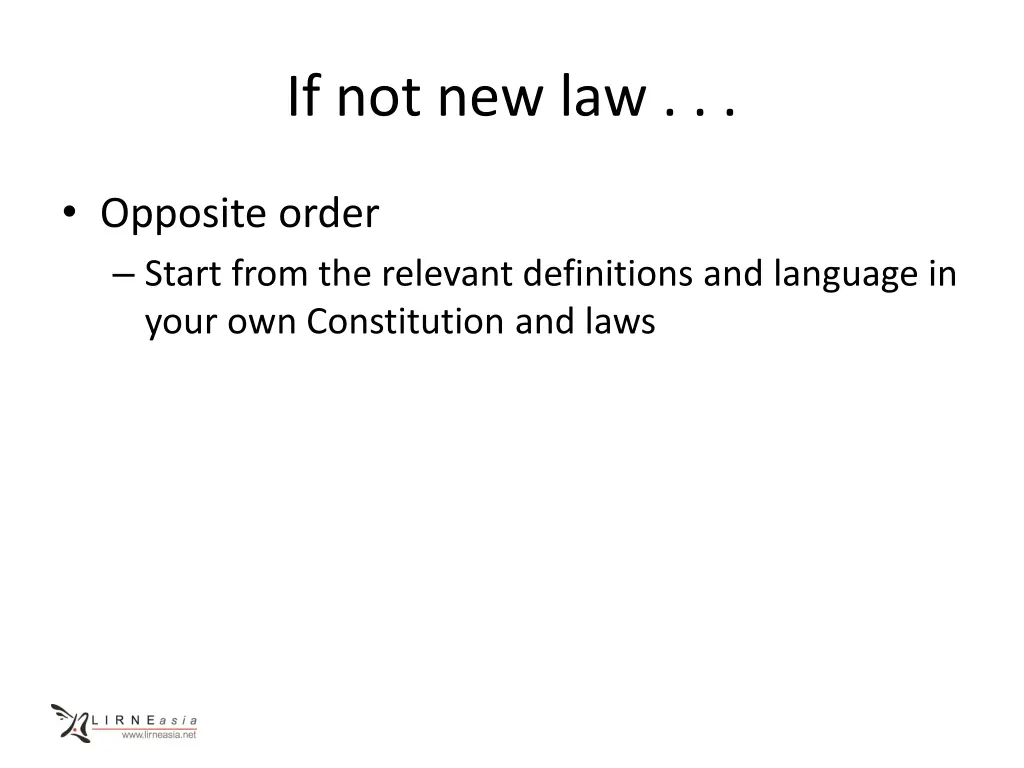 if not new law