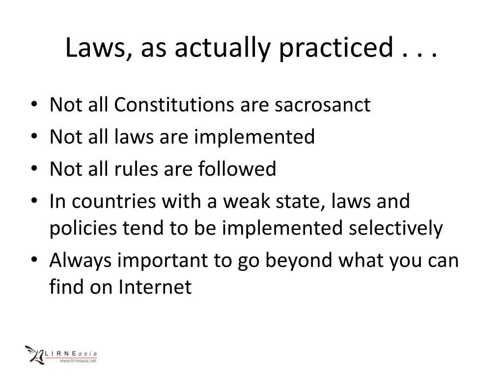 laws as actually practiced