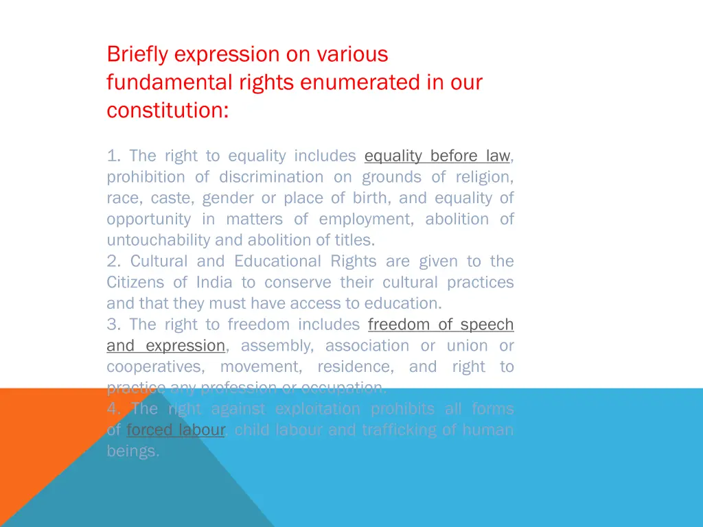 briefly expression on various fundamental rights
