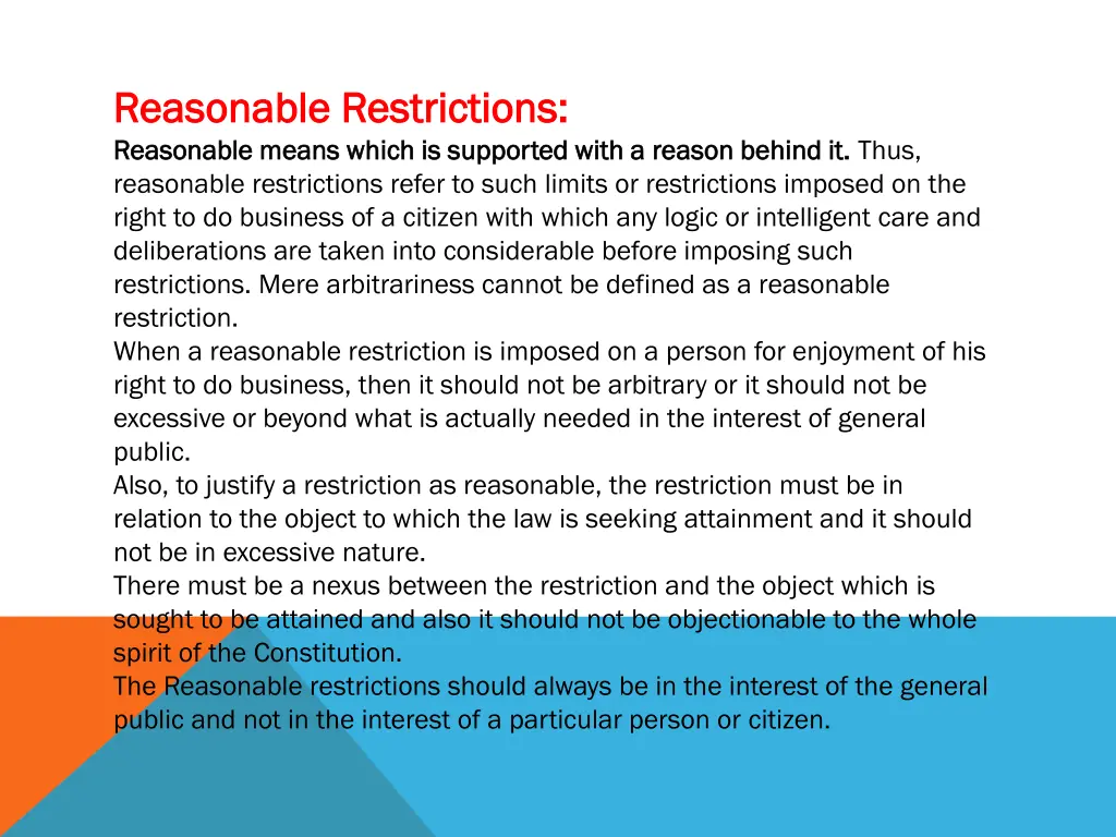 reasonable reasonable restrictions reasonable