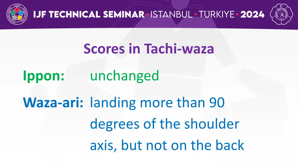 scores in tachi waza 1