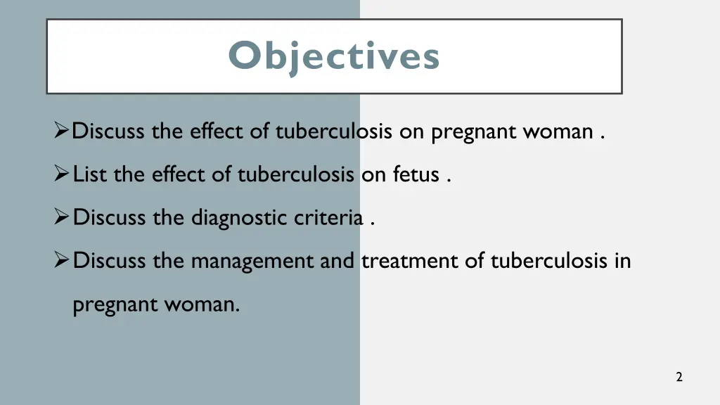 objectives