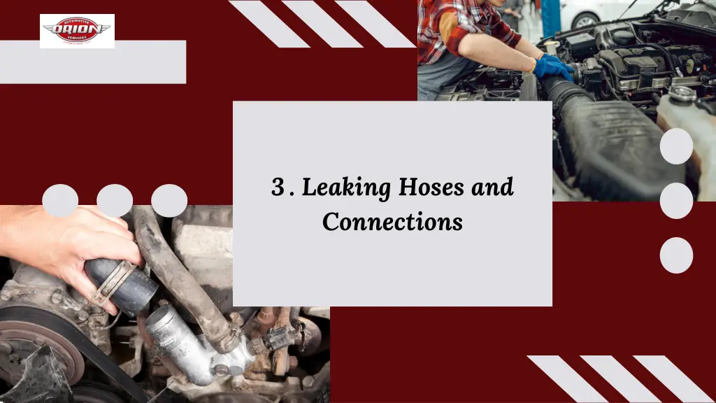 3 leaking hoses and connections