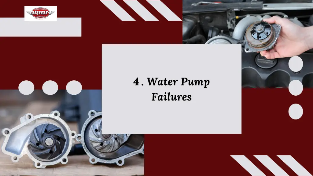 4 water pump failures