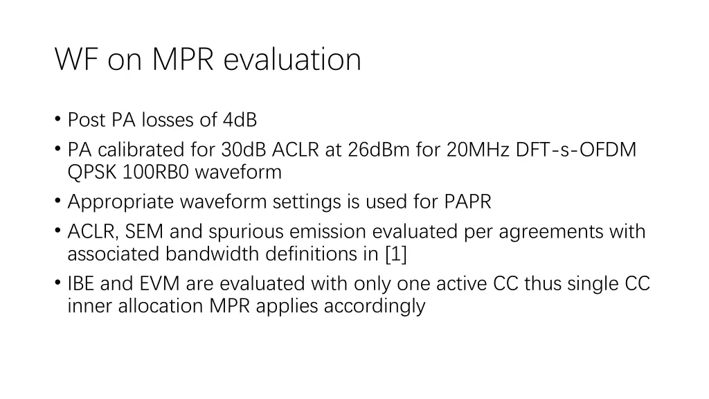 wf on mpr evaluation