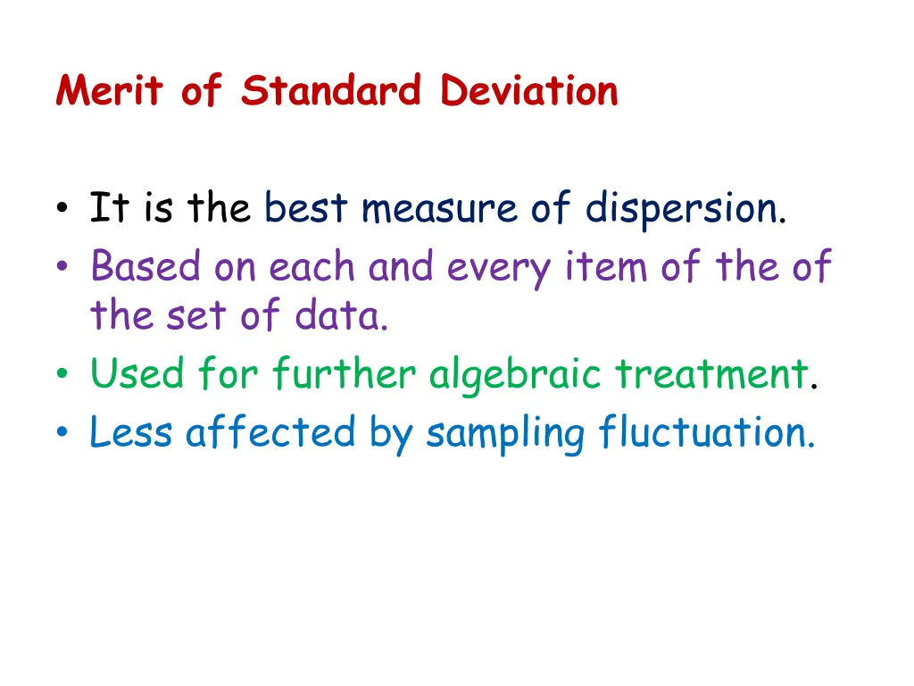merit of standard deviation