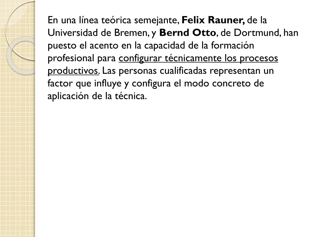 en una l nea te rica semejante felix rauner