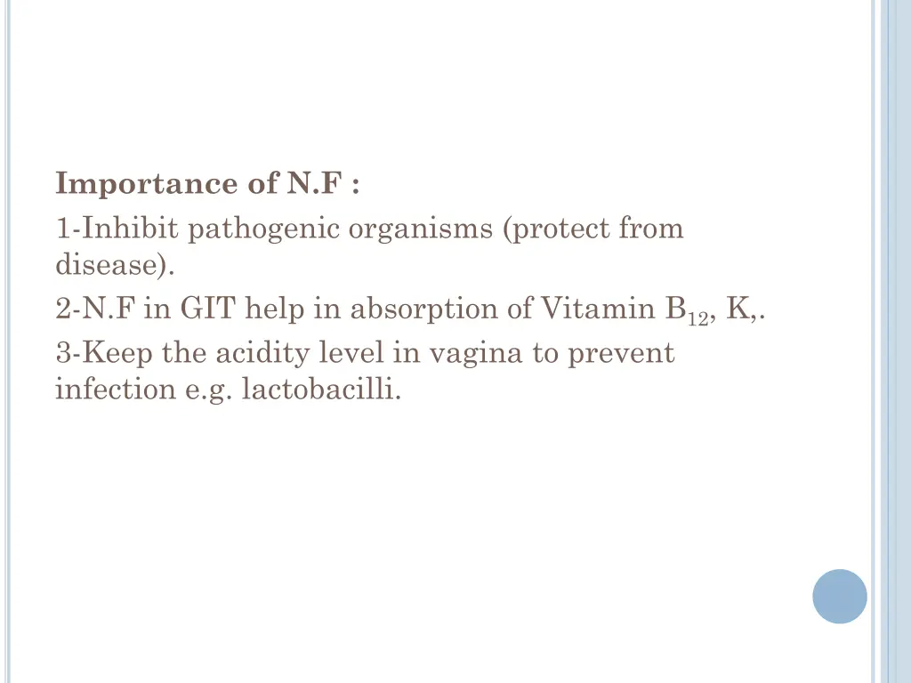 importance of n f 1 inhibit pathogenic organisms