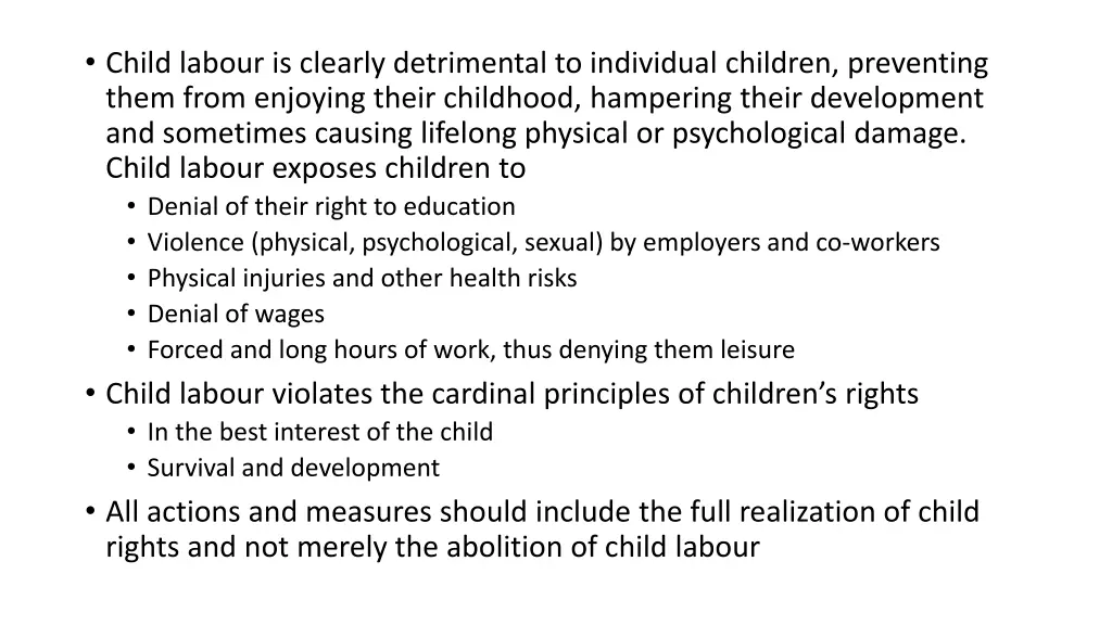 child labour is clearly detrimental to individual