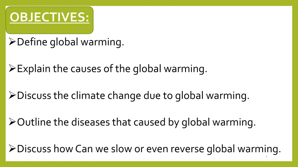 objectives