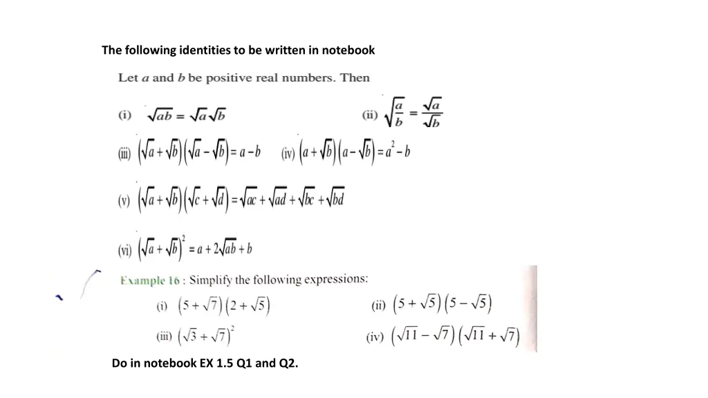 the following identities to be written in notebook
