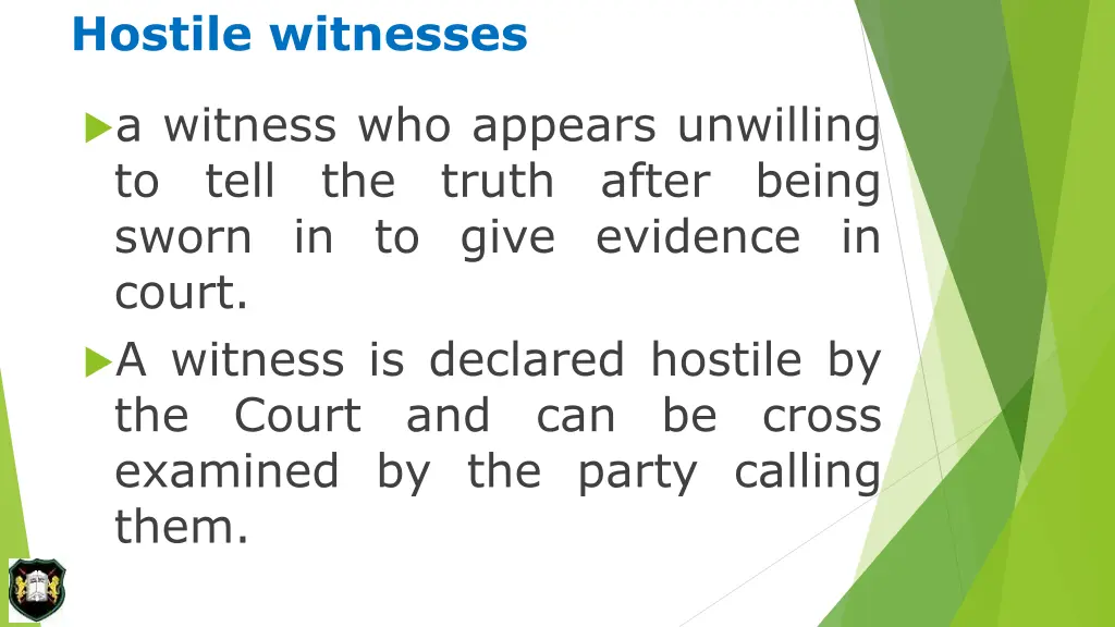 hostile witnesses