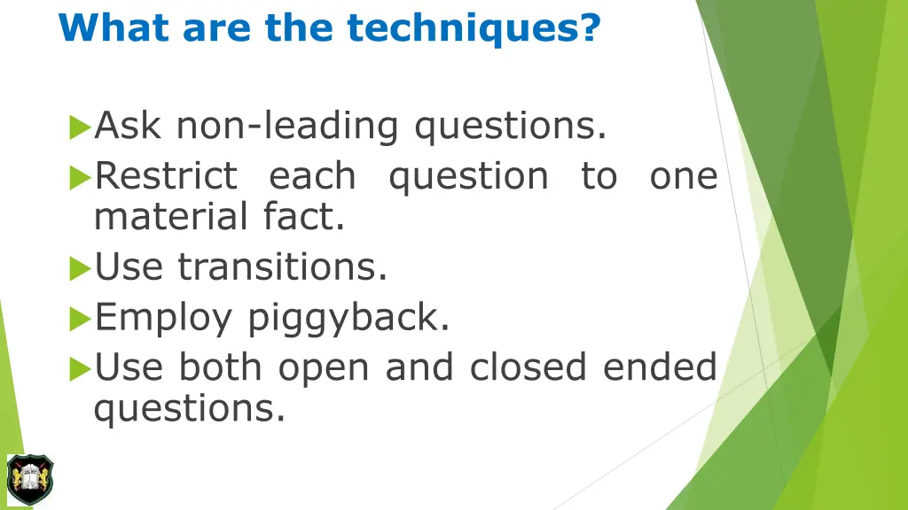 what are the techniques