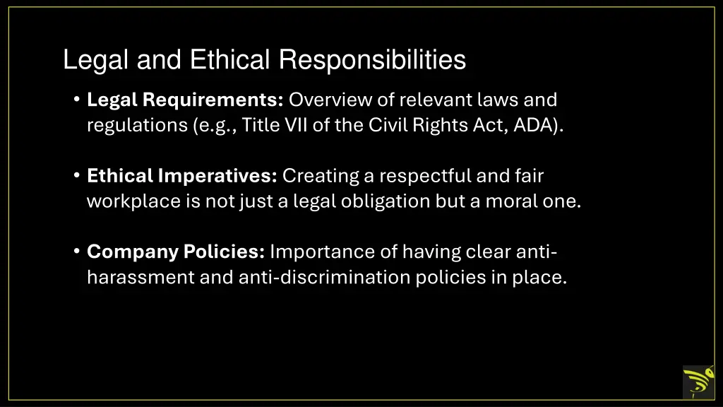 legal and ethical responsibilities