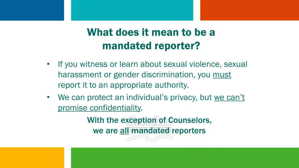 what does it mean to be a mandated reporter