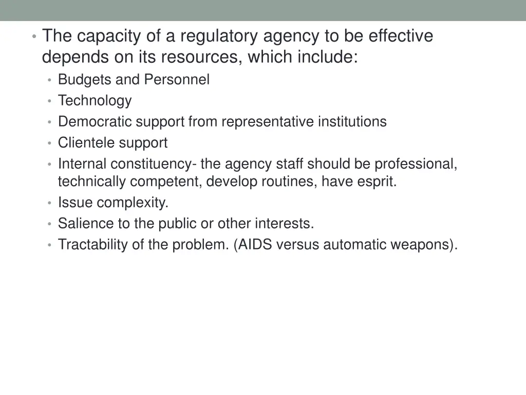 the capacity of a regulatory agency