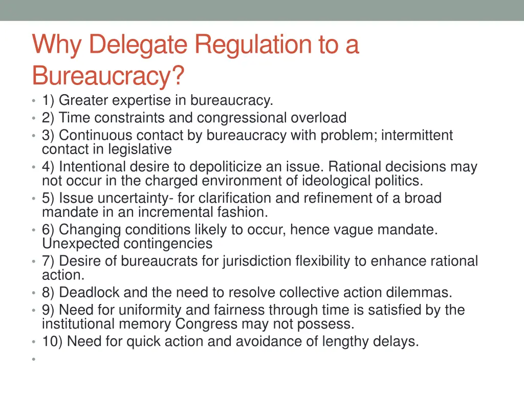 why delegate regulation to a bureaucracy