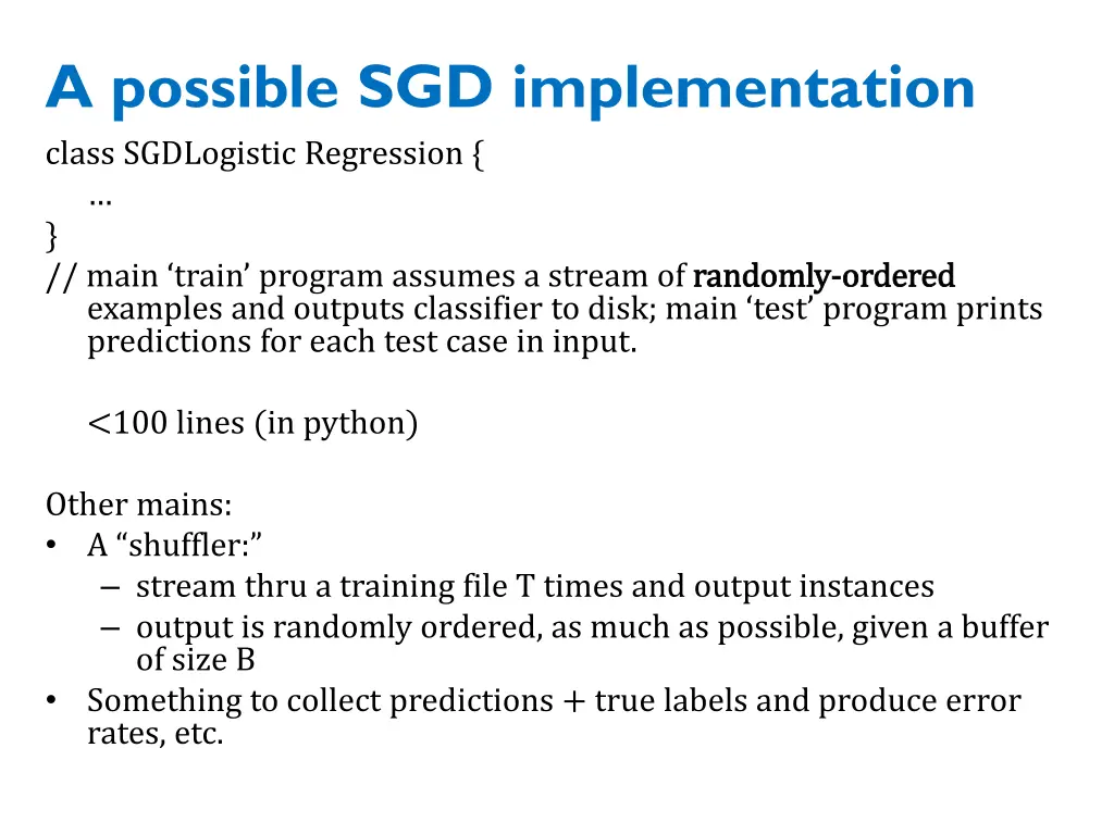 a possible sgd implementation class sgdlogistic