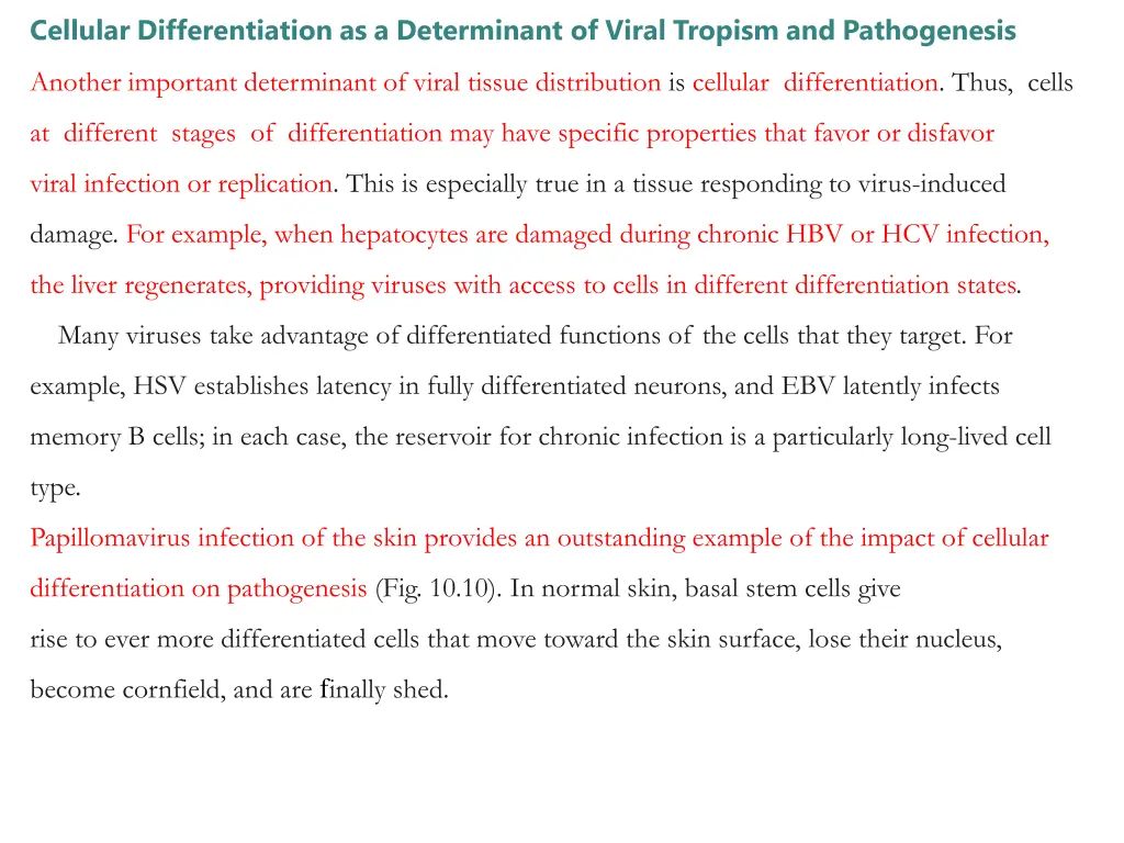 cellular differentiation as a determinant