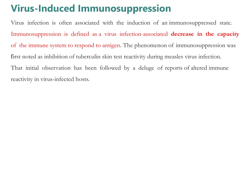 virus induced immunosuppression