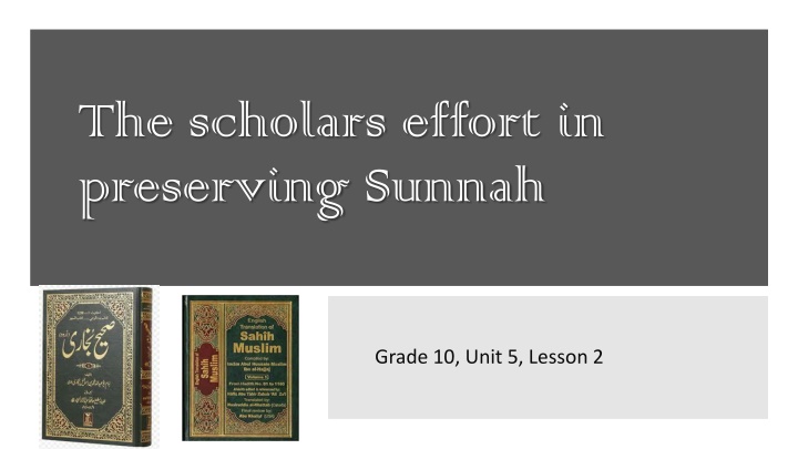 the scholars effort in preserving sunnah