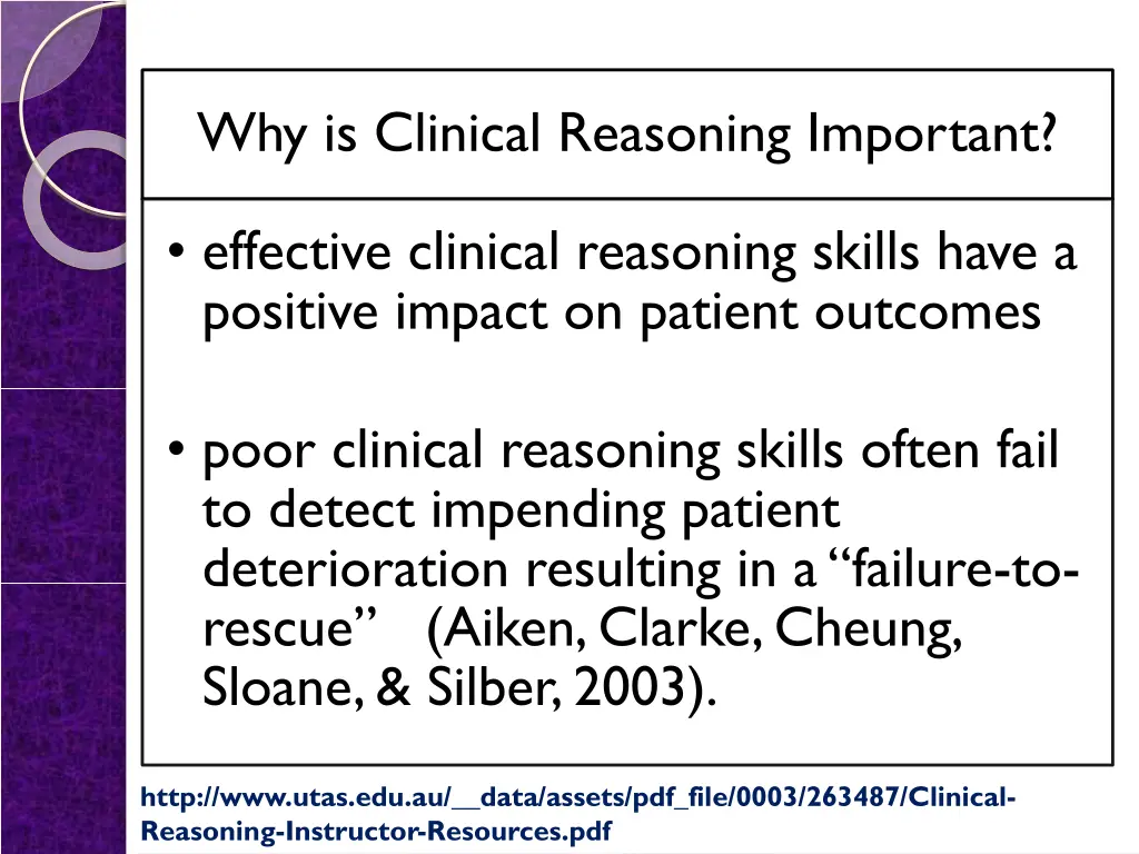 why is clinical reasoning important