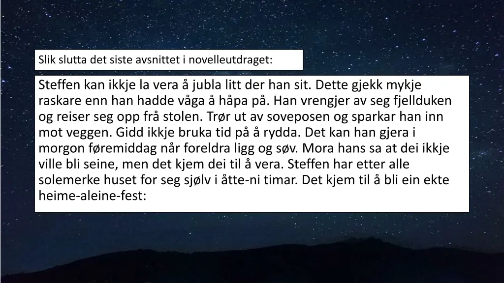 slik slutta det siste avsnittet i novelleutdraget