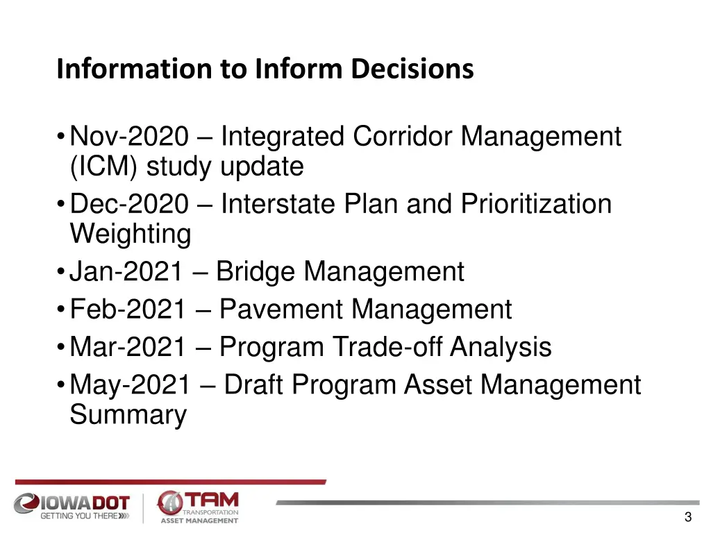 information to inform decisions