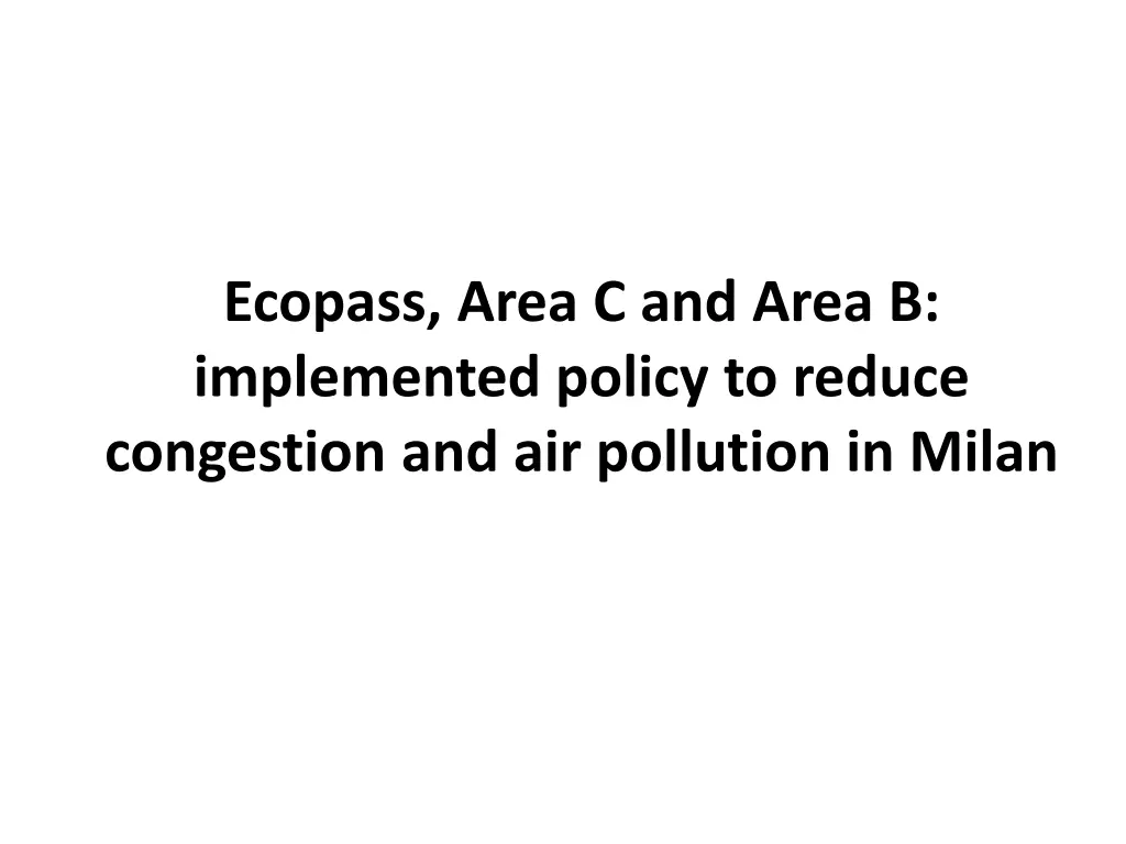 ecopass area c and area b implemented policy