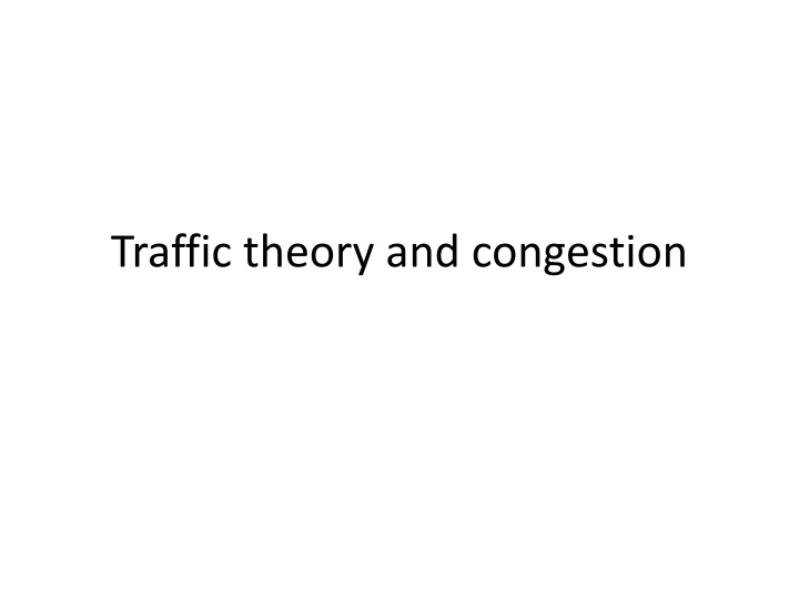 traffic theory and congestion
