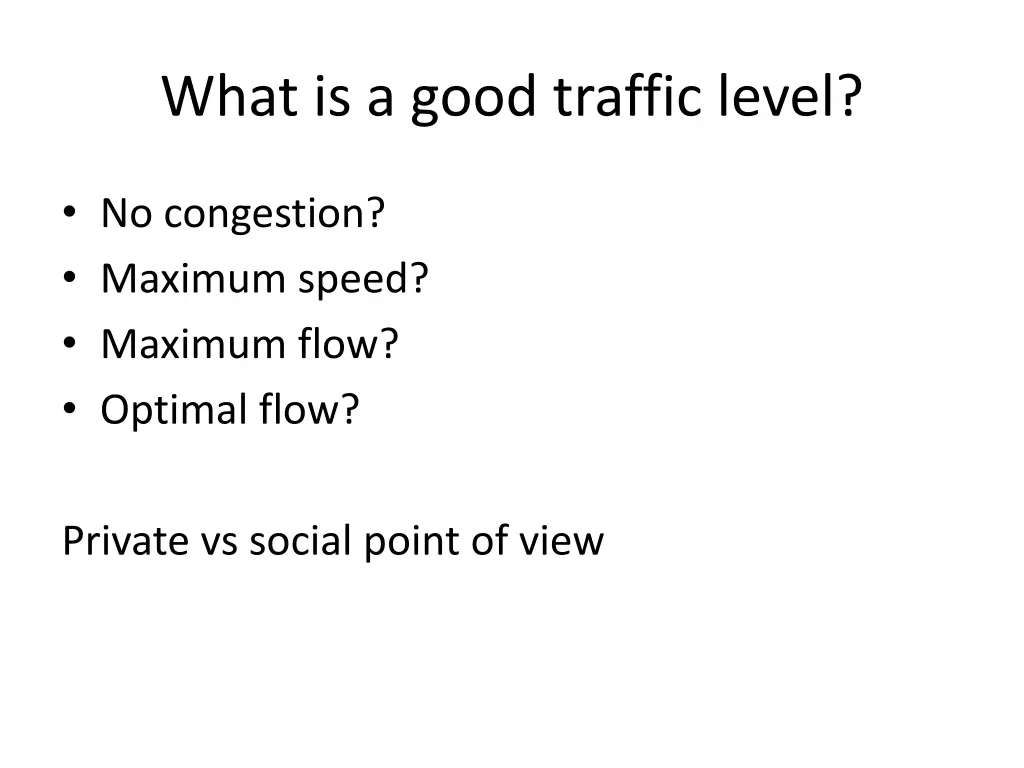 what is a good traffic level