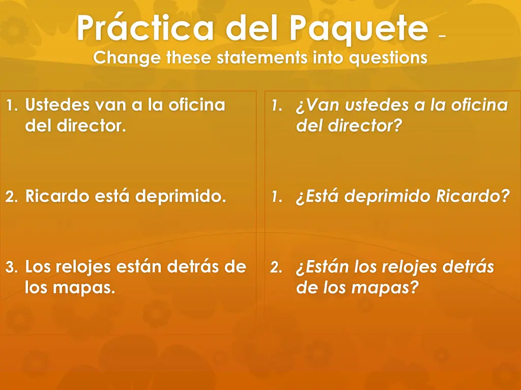 pr ctica del paquete change these statements into